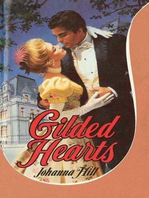 cover image of Gilded Hearts
